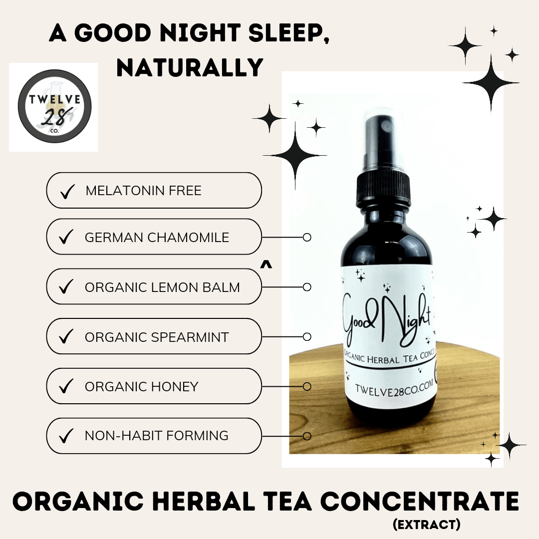 Good Night Organic Tea Spray - Concentrated Herbs to Promote Sleep - TWELVE28CO